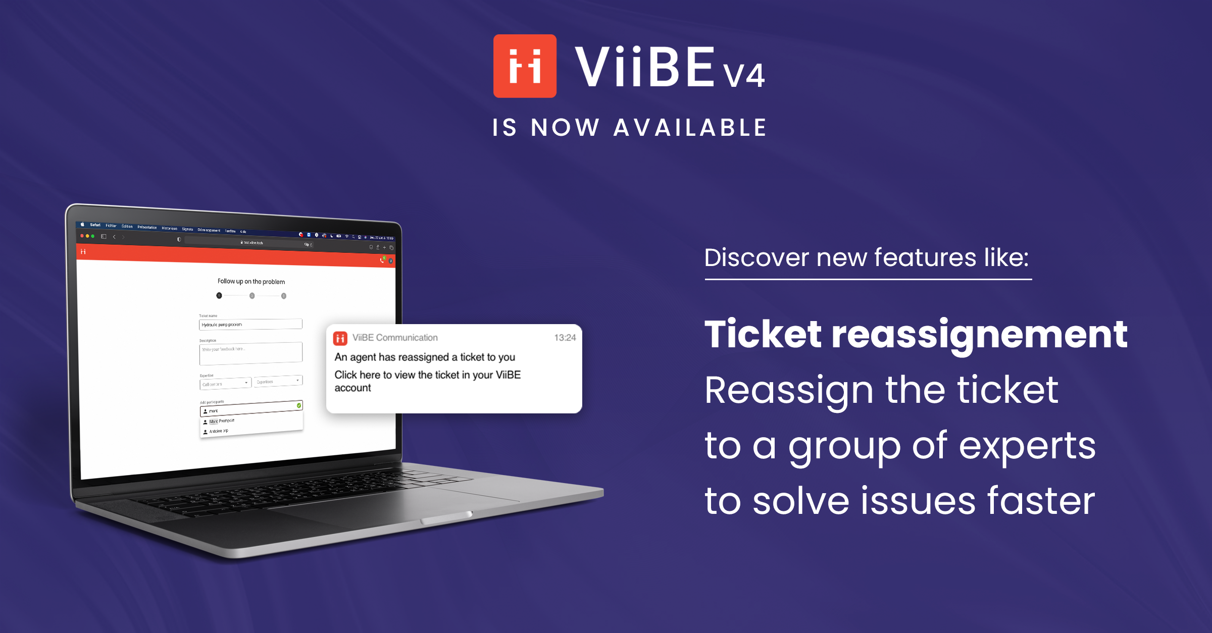 ViiBE V4 banner presenting ticket reassignment